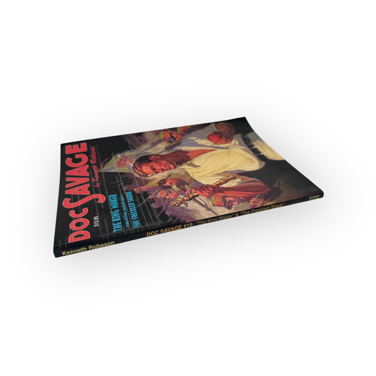 2008 Doc Savage Volume 19: The King Maker & The Freckled Shark TPB First Print