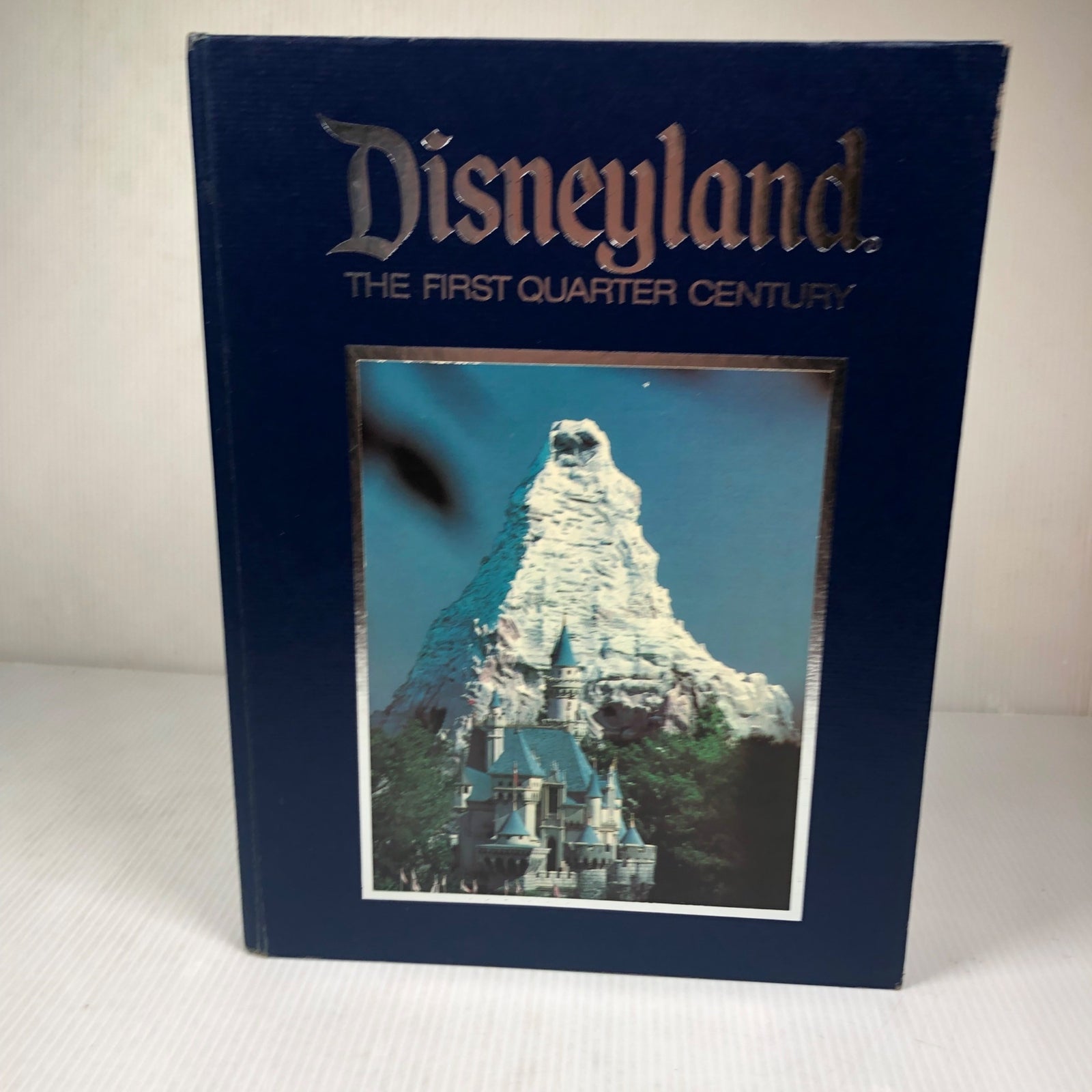 Disneyland The First Quarter Century Hardcover Book 1975 Vintage Collectors Edit