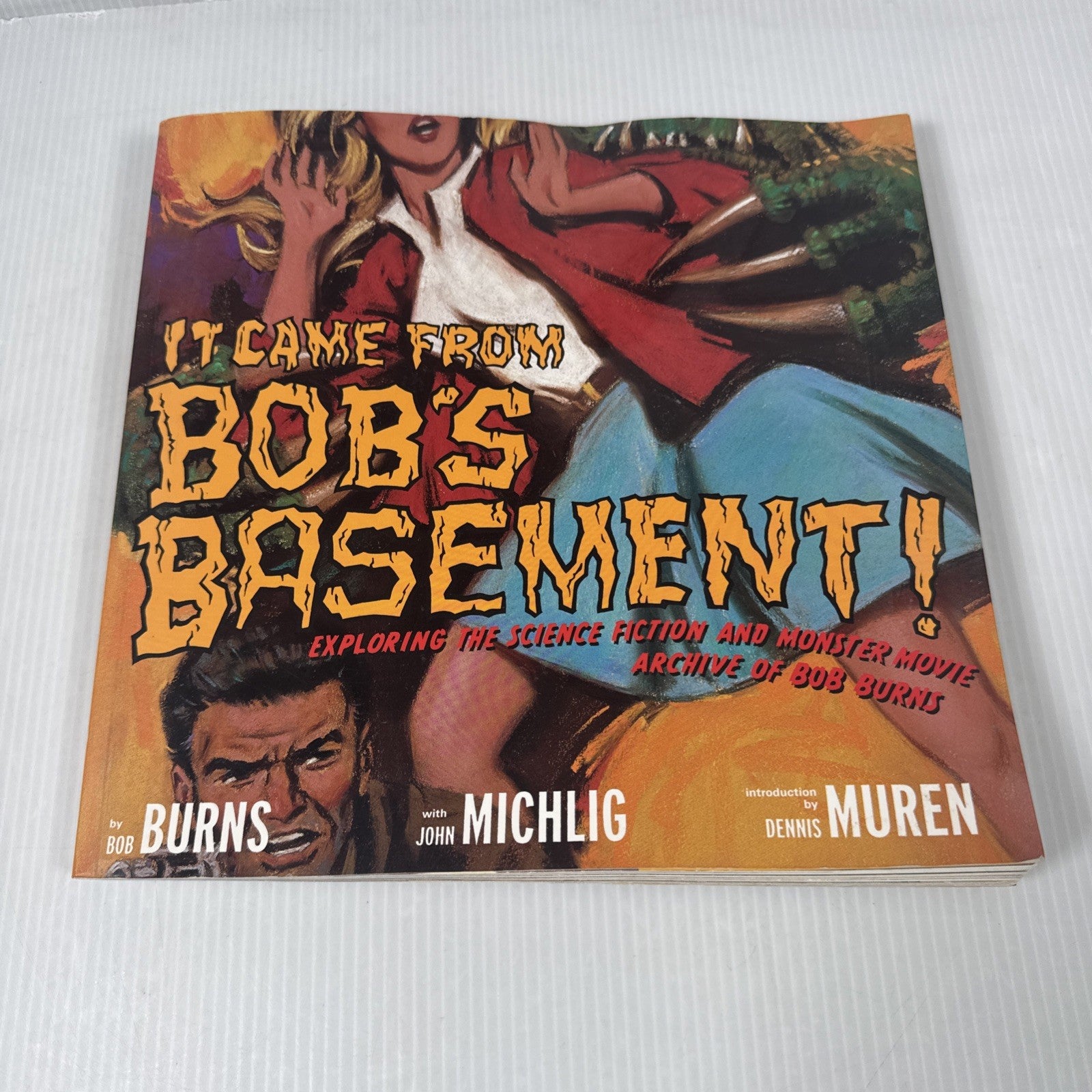 It Came from Bob's Basement : Exploring the Science Fiction and M