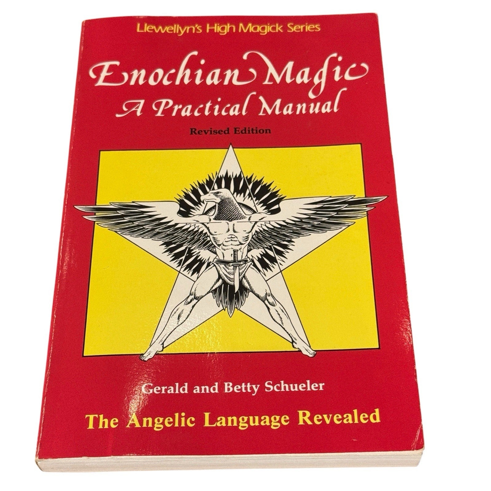 Enochian Magic A Practical Manual Revised Edition Llewellyn’s High Magick Series