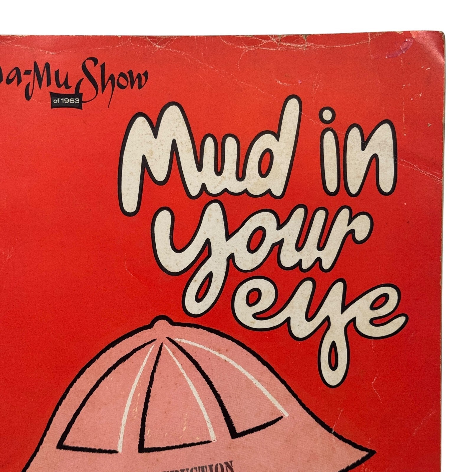 Northwestern University Waa-Mu Show of 1963 Mud in Your Eye Program & Music Book