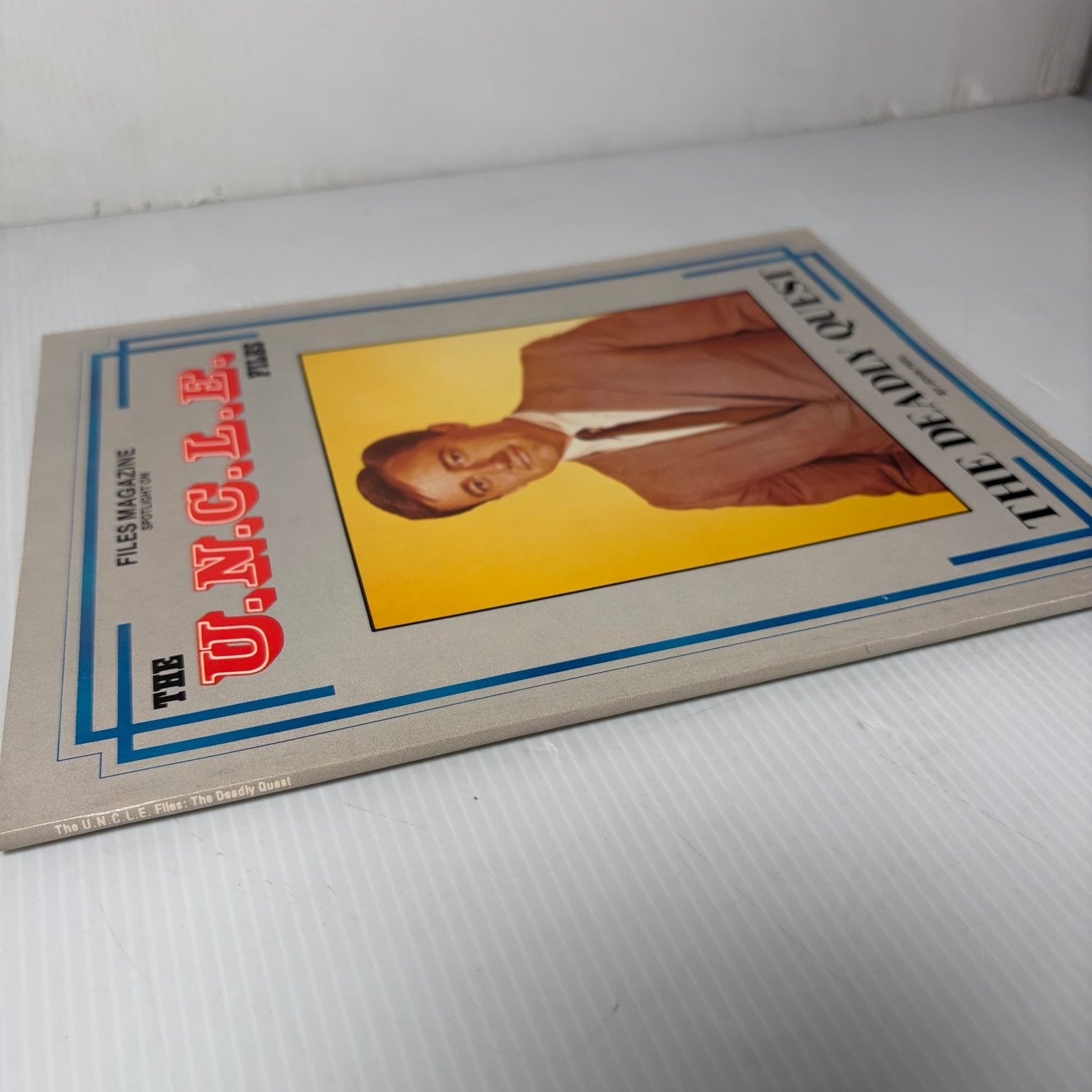 The U.N.C.L.E. Files The Deadly Quest Magazine Robert Vaughn Napoleon Spy TV