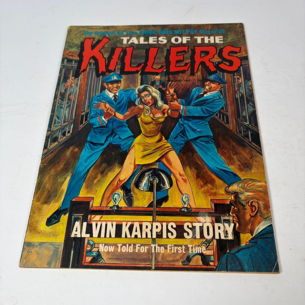 Tales of the Killers Magazine February 1971 Alvin Karpis Story True Crime Pulp