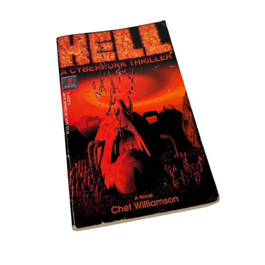 Hell : A Cyberpunk Thriller by Chet Williamson 1st paperback printing 1995