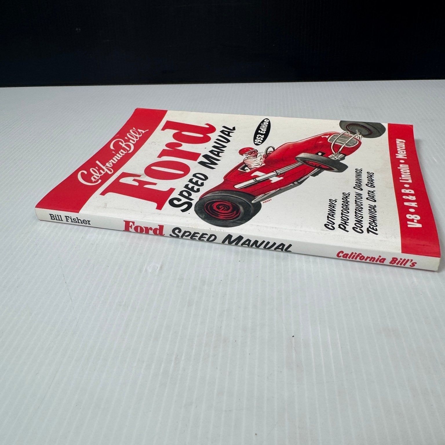 Ford Speed Manual Bill Fisher 1952 Edition Automotive Handbook