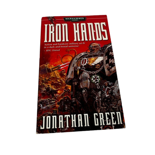 Warhammer 40K Iron Hands by Jonathan Green The Black Library 40,000