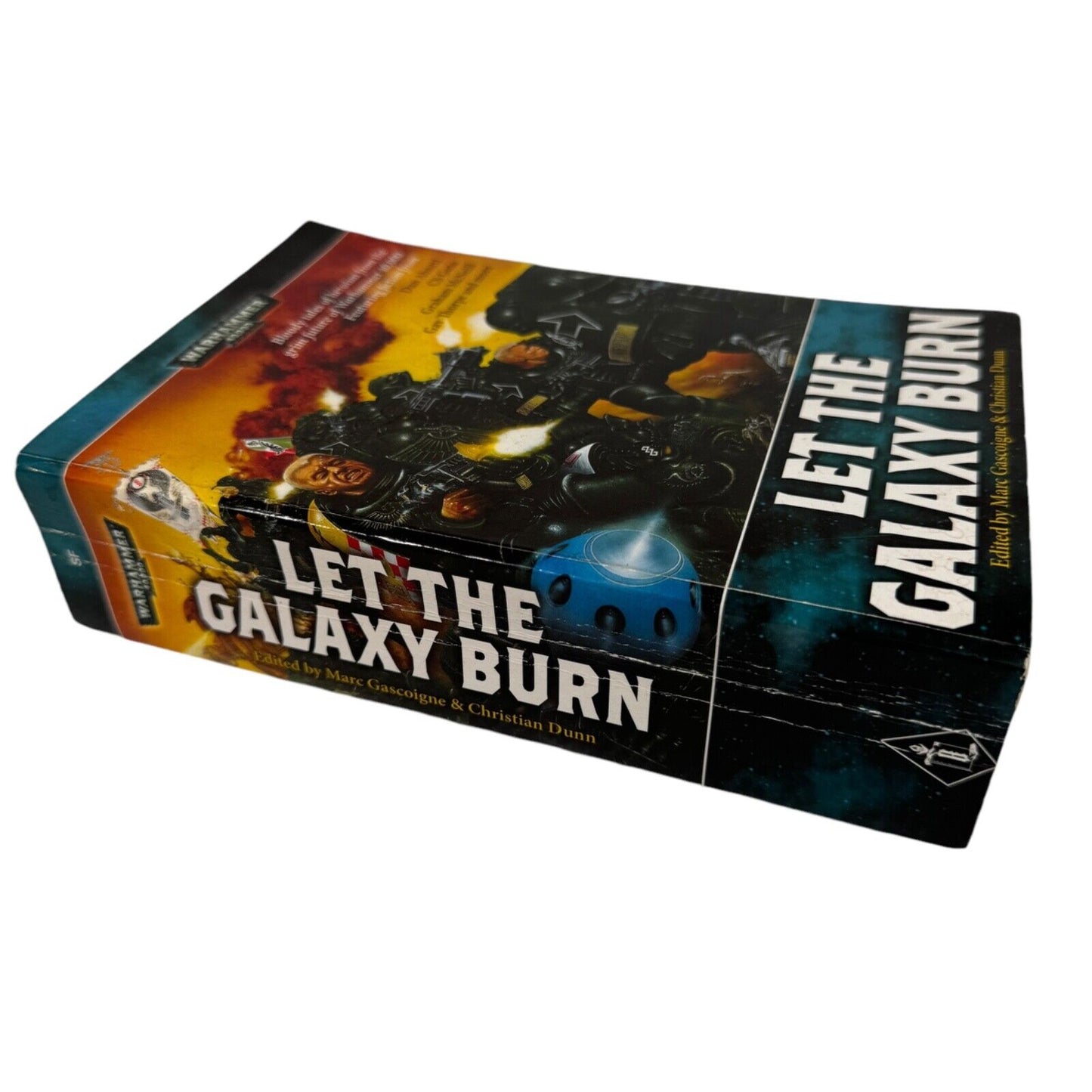 Let the Galaxy Burn by Marc Gascoigne and Christian Dunn (2008, Trade Paperback)