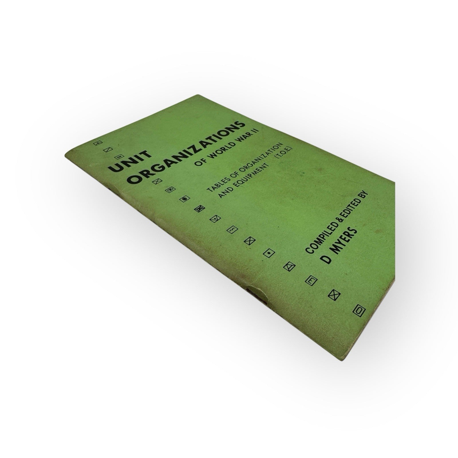 Unit Organizations of World War II Edited by D Myers 1975 Wargaming Book