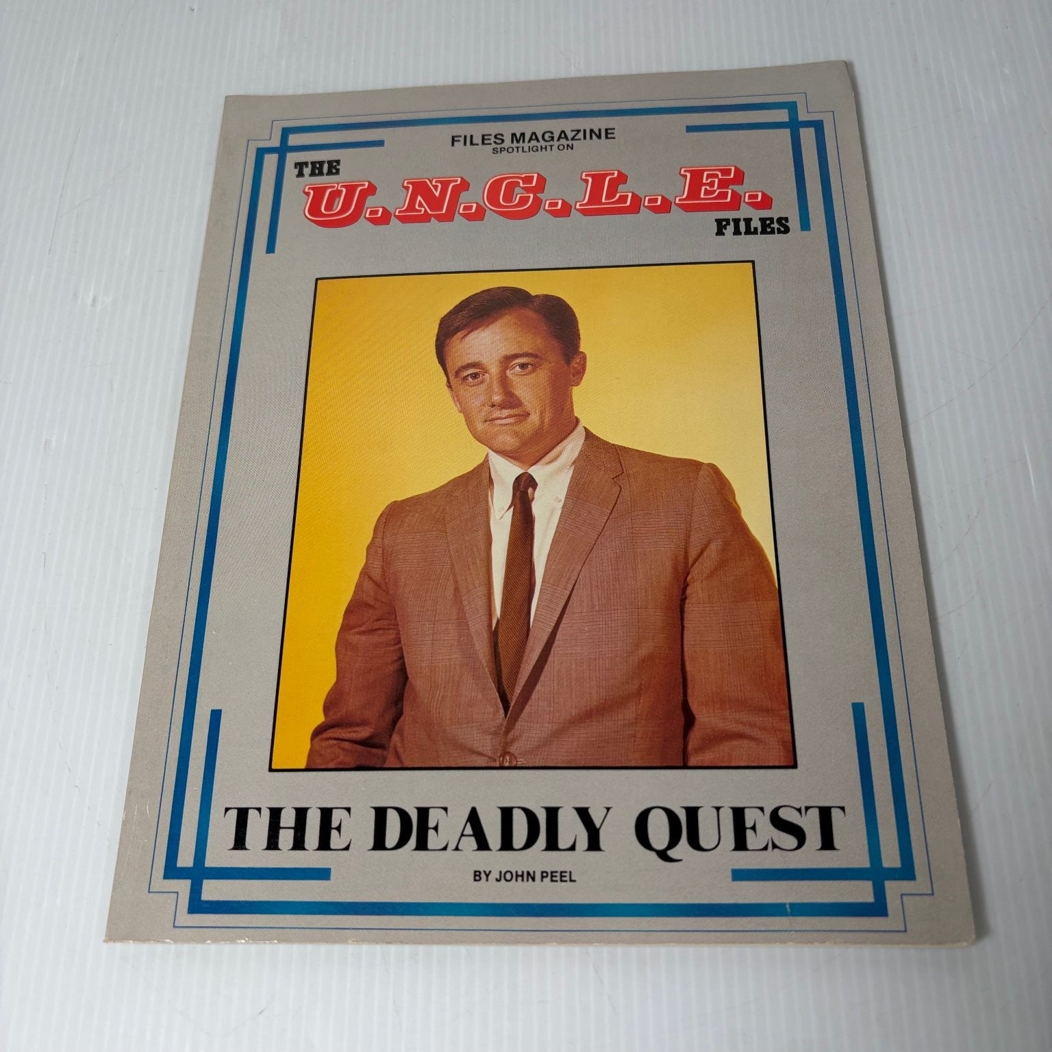 The U.N.C.L.E. Files The Deadly Quest Magazine Robert Vaughn Napoleon Spy TV
