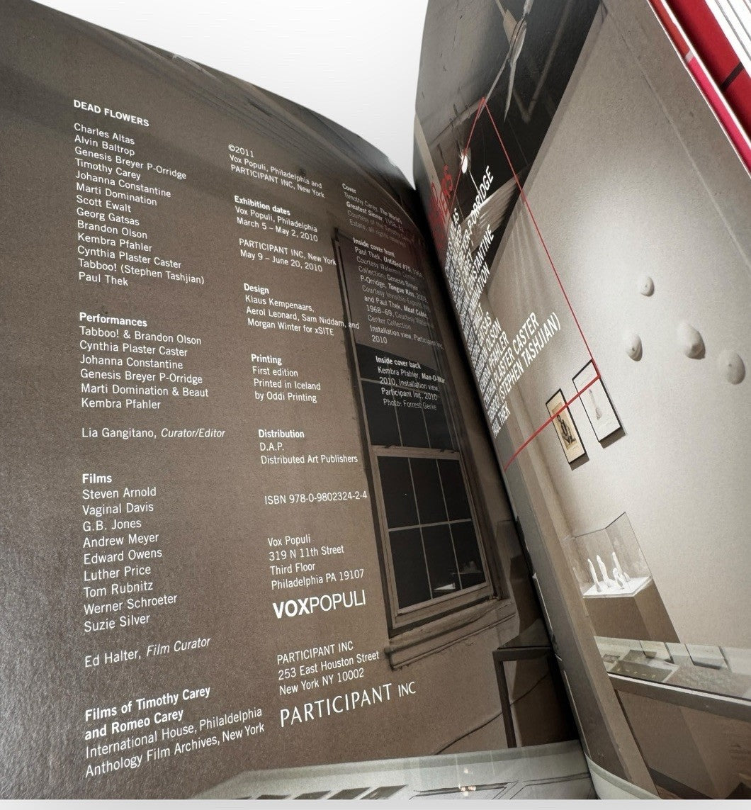 Dead Flowers 1st Edition Art Book 2011 Exhibition Vox Populi Philadelphia