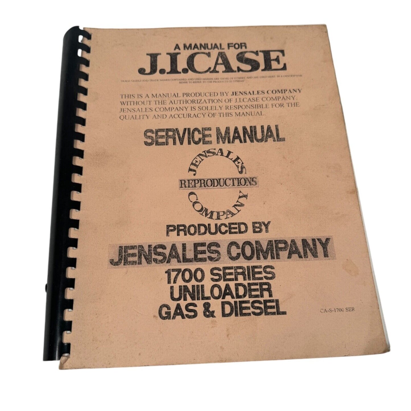 J.I. Case 1700 Series Uniloader Gas & Diesel Service Manual Jensales CA-S-1700